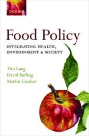 Food Policy: Integrating Health, Environment and Society