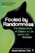 Fooled by Randomness: The Hidden Role of Chance in Life and in the Markets