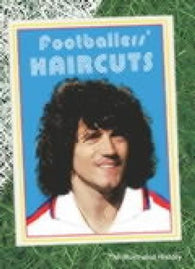 Footballers' haircuts