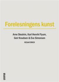 Forelesningens kunst