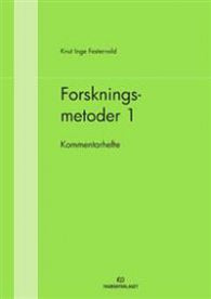 Forskningsmetoder 1: kommentarhefte