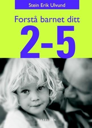 Bokomslag for «Forstå barnet ditt», innbundet utgave om kropp og sinn av Cappelen Damm AS, med illustrasjon av et barn.