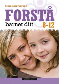 Forstå barnet ditt: 8-12 år