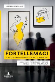 Fortellemagi: Gyldendal sitt verk om bruk av fortellinger i formidling, vises med bokomslag og illustrasjoner.