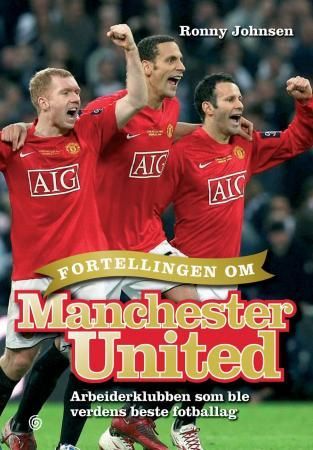 Fortellingen om Manchester United