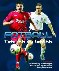 Fotball: teknikk og taktikk