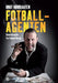 Fotballagenten : røverhistorier fra fotball-Norge