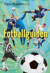 Bokomslag for Fotballguiden fra junior til toppfotball av Kagge, med bilde av barn som spiller fotball.