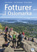 Fotturer i Oslomarka