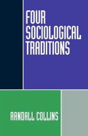 Bokomslag for "Four Sociological Traditions" av Oxford University Press, viser fire ulike sosiologiske tradisjoner.
