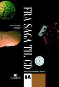 Norsk skolebok fra Fagbokforlaget, "Fra saga til CD 8A" for ungdomstrinnet, viser åpen bok med tekst og illustrasjoner