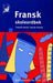 Fransk skoleordbok: fransk-norsk/norsk-fransk