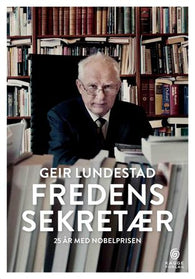 Fredens sekretær; 25 år med nobelprisen: 25 år med nobelprisen