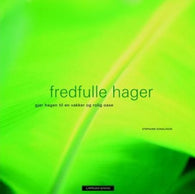 Fredfulle hager