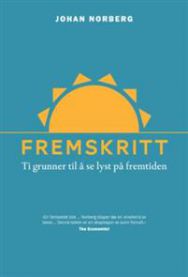 Fremskritt: ti grunner til å se lyst på fremtiden
