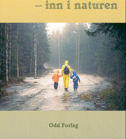 Friluftsliv - inn i naturen