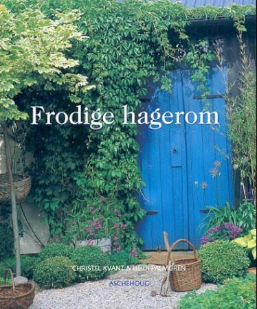 Frodige hagerom