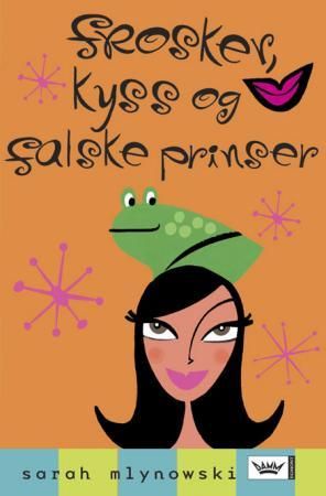 Frosker, kyss og falske prinser