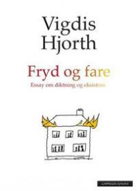 Bokomslag for "Fryd og fare" av Cappelen Damm, litteraturbok med essay om diktning og eksistens, med illustrasjon på forsiden.