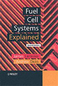 Fuel Cell Systems Explained, 2nd Edition