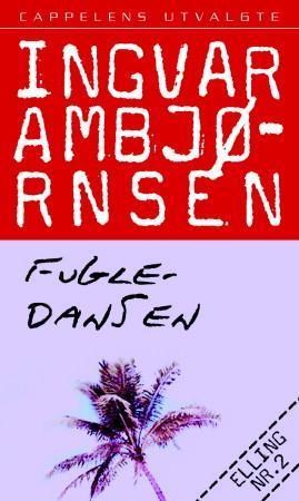 Fugledansen pocketbok av Cappelen Damm AS, norsk skjønnlitteratur for voksne, med omslagsillustrasjon av fugler.