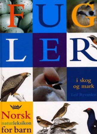 Fugler i skog og mark