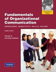 Fundamentals of Organizational Communication: International Edition