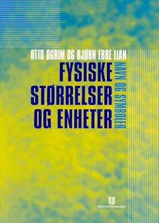 Fysiske størrelser og enheter