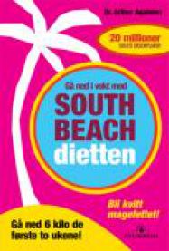 Gå ned i vekt : med South Beach-dietten