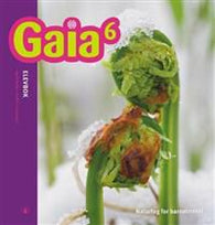 Gaia 6: Elevbok,naturfag for barnetrinnet