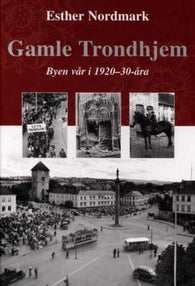 Gamle Trondhjem