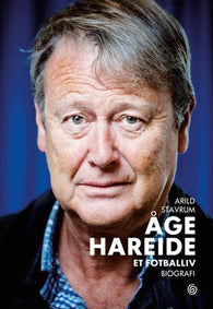 Åge Hareide; et fotballiv: et fotballiv