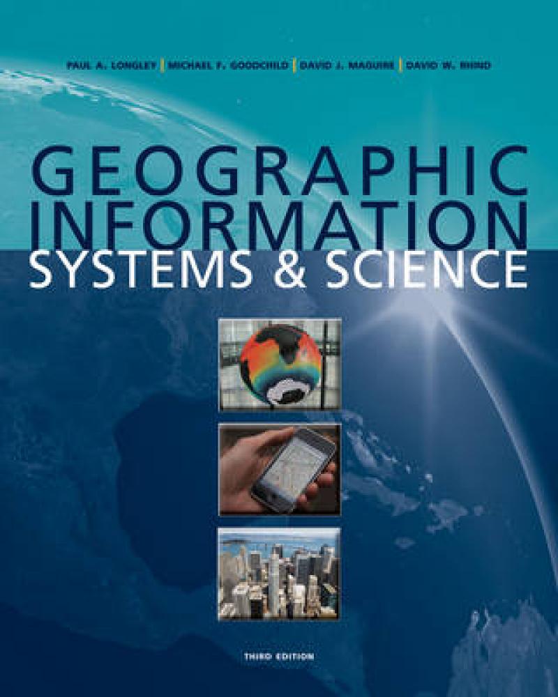 Bokomslag for Geographic Information Systems and Science (Pocket) av John Wiley & Sons, om geografi og miljøkunnskap.