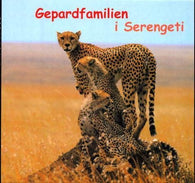 Gepardfamilien i Serengeti