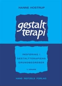 Gestaltterapi : indføring i gestaltterapiens grundbegreber
