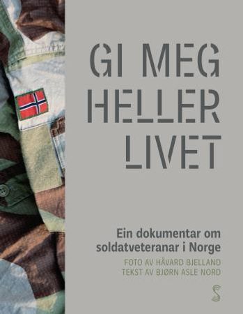 Gi meg heller livet