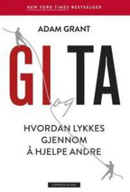 Gi og ta: hvordan lykkes gjennom å hjelpe andre
