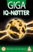 Giga IQ-nøtter