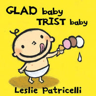 Glad baby, trist baby