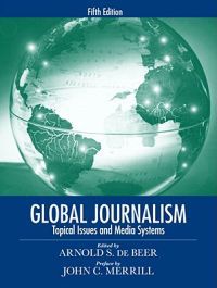 Bokomslag for "Global Journalism (Pocket)" om aktuelle temaer og mediesystemer, utgitt av Pearson, innen medievitenskap.