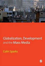 Globalization, development and the mass media