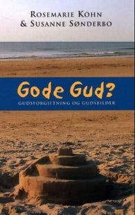 Gode Gud?