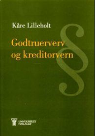 Godtruerverv Og Kreditorvern