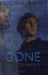 Gone