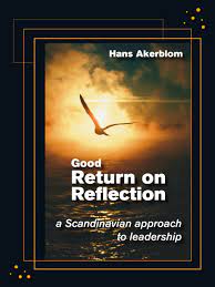 Bok i form av "Good Return on Reflection" om ledelse, skandinavisk tilnærming, pocketutgave, Bokia.no