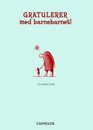 Gratulerer med barnebarnet!