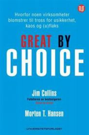 Bokomslag for "Great by Choice" norsk utgave om ledelse, med tittel og forfatter på forsiden, utgitt av Universitetsforlaget.