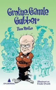 Gretne, gamle gubber