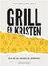 Grill en kristen