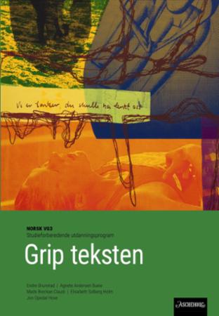 Grip teksten: norsk vg3,studieforberedende utdanningsprogram